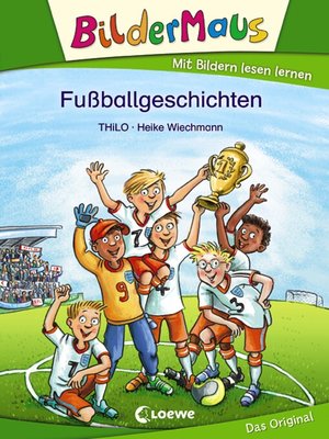 cover image of Bildermaus--Fußballgeschichten